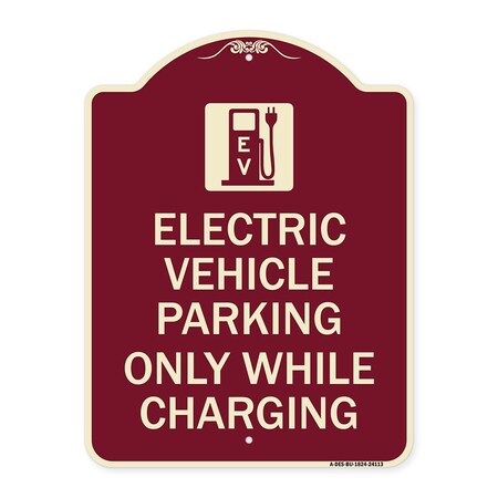 Signmission Electric Vehicle Parking While Charging W/ Graphic Heavy-Gauge Alum Sign, 24" x 18", BU-1824-24113 A-DES-BU-1824-24113